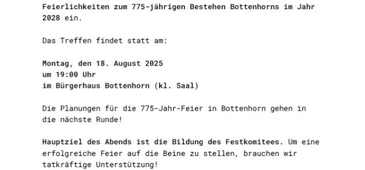Einladung: Zweites Treffen zur 775-Jahr-Feier Bottenhorn 2028 – 18.08.2025 Einladung: Zweites Treffen zur 775-Jahr-Feier Bottenhorn 2028 – 18.08.2025